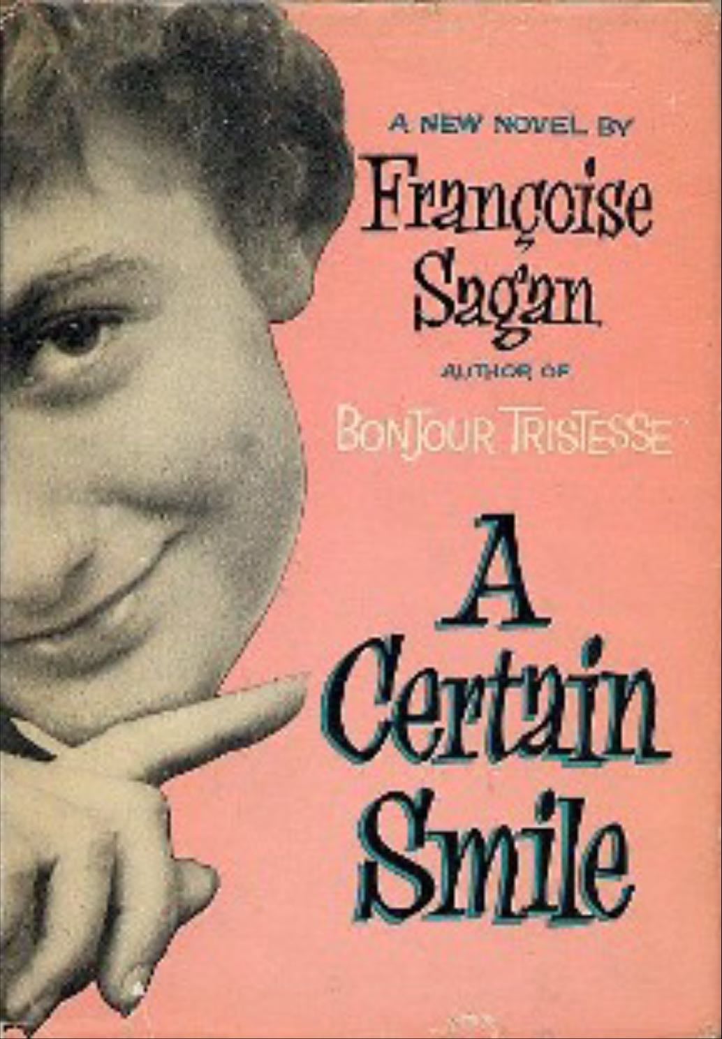 A Certain Smile - Francoise Sagan · 1956