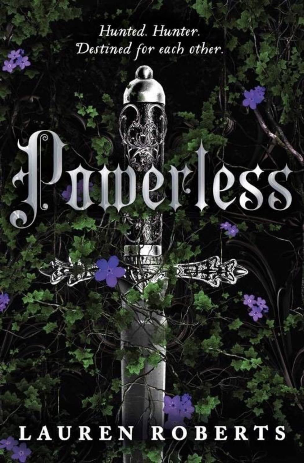 Powerless🪻🗡️ - Lauren Roberts · 2023