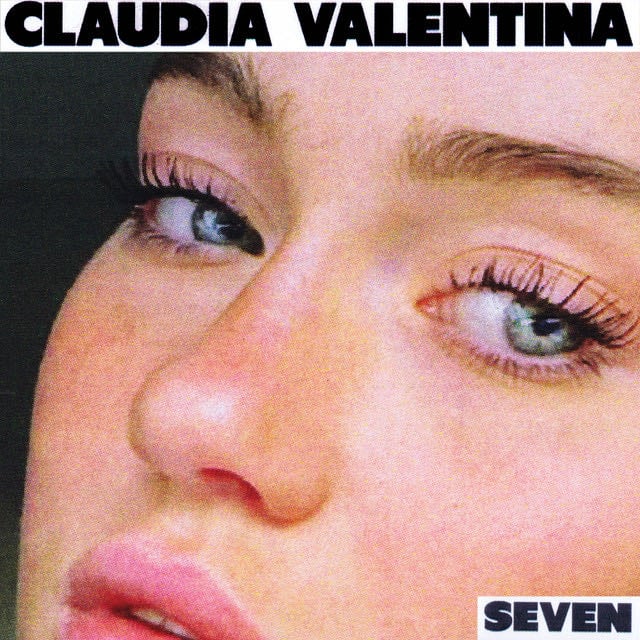 Seven - Song · Claudia Valentina