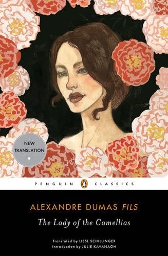 The Lady of the Camellias - Alexandre Dumas fils · 2013