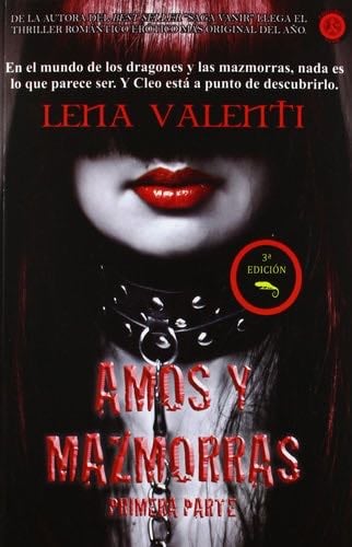 Amos y mazmorras saga - Lena Valenti · 2012