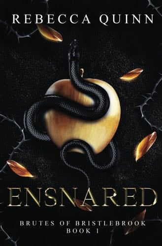 Ensnared: A Post-Apocalyptic Reverse Harem Romance (Brutes of Bristlebrook) - Rebecca Quinn · 2023