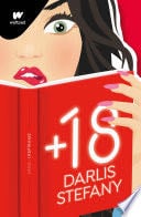 +18 (Saga: Inspírame 1) - Darlis Stefany · 2022