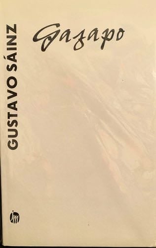 Gazapo - Gustavo Sainz · 1993