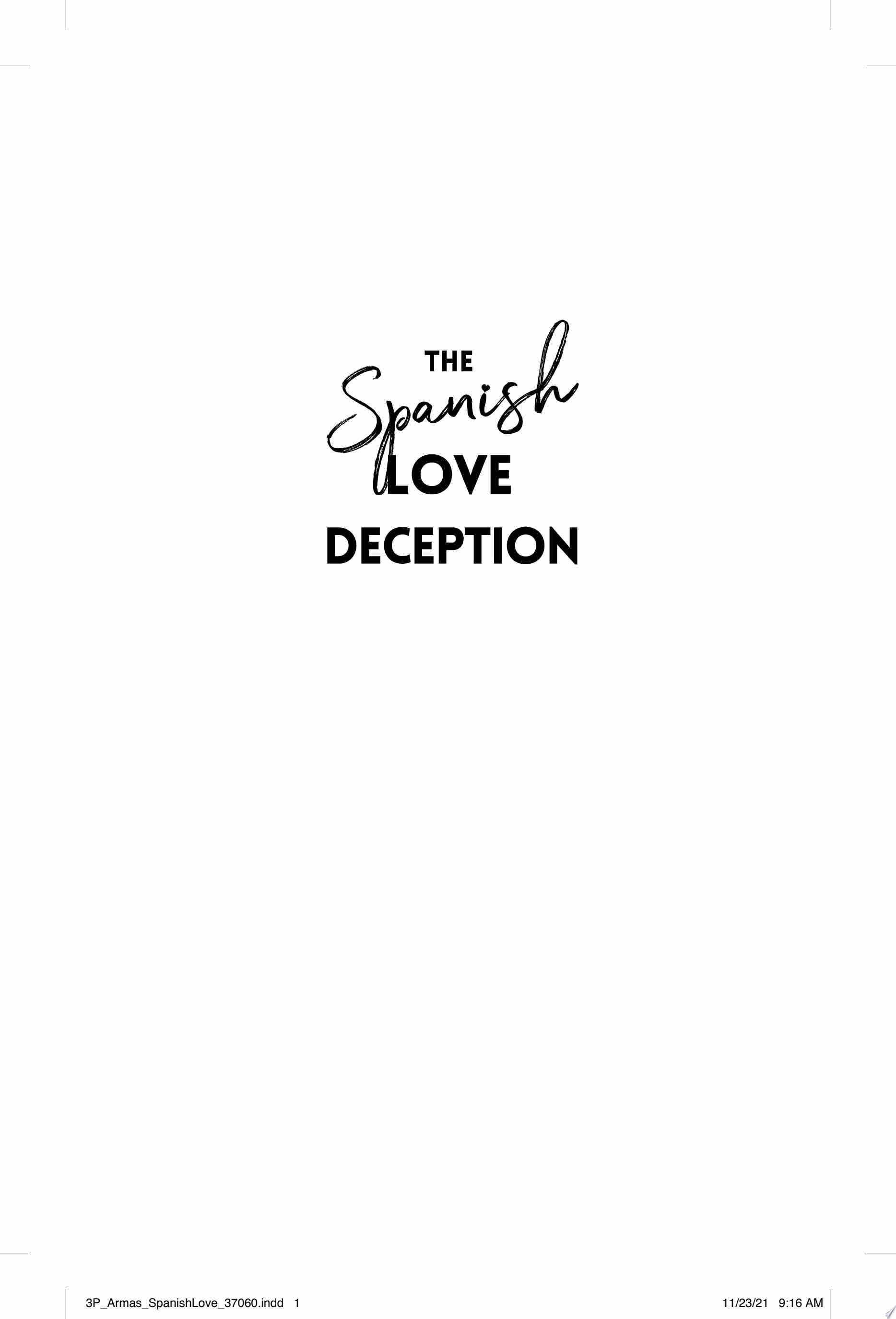 The Spanish Love Deception - Elena Armas · 2022