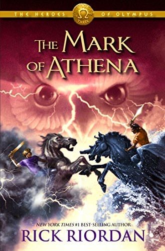 The Mark of Athena (The Heroes of Olympus, Book 3) - Rick Riordan · 2012