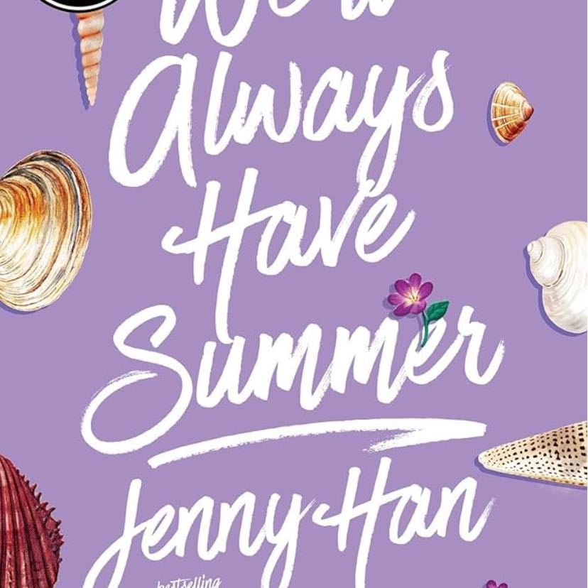We'll Always Have Summer - Jenny Han · 2012