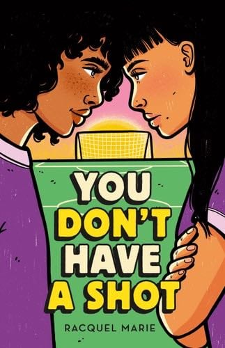 You Don't Have a Shot - Racquel Marie · 2023