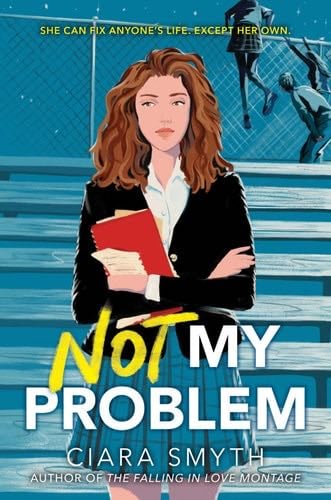 Not My Problem - Ciara Smyth · 2021