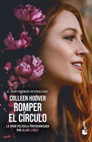 Romper El Círculo (Edición de la Película) / It Ends with Us (Movie Tie-In) - Collen Hoover · 2024