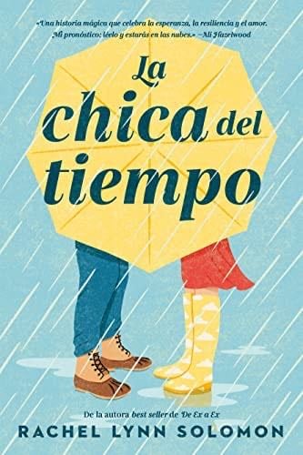 La chica del tiempo - Rachel Lynn Solomon · 2022