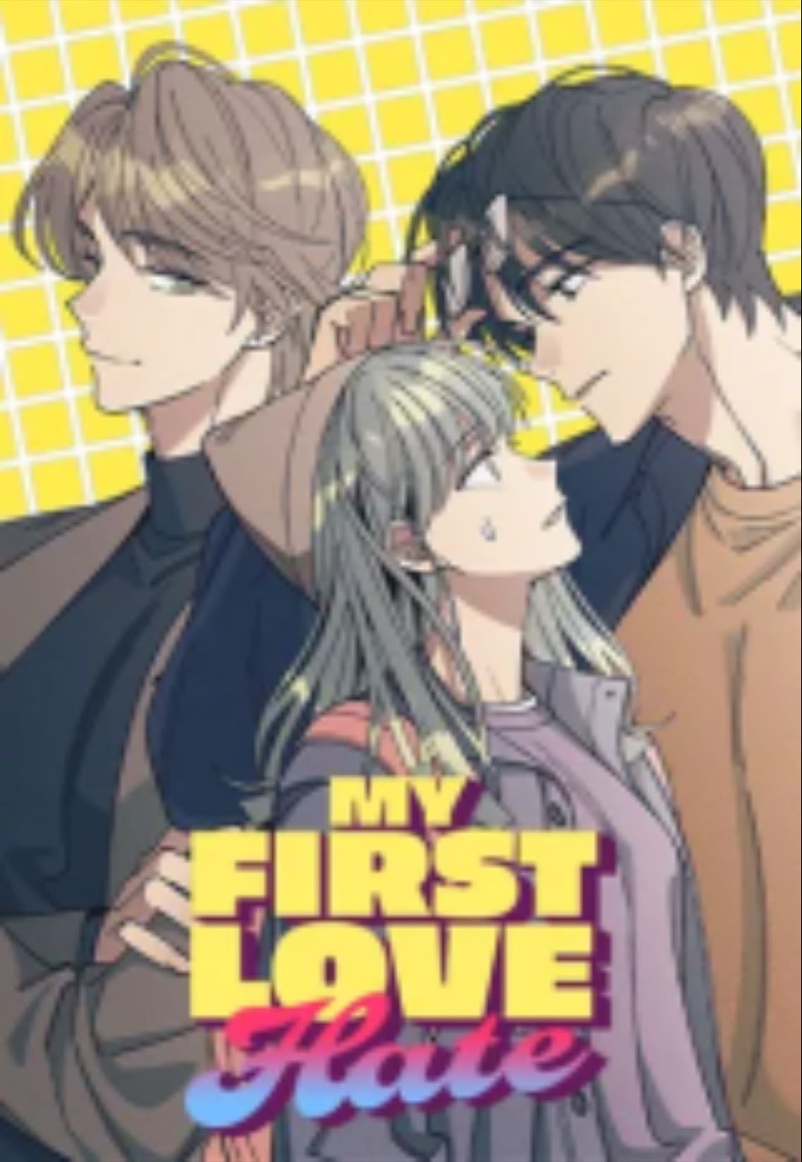 First love, lasting hate