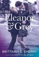 Eleanor & Grey - Brittainy C. Cherry · 2020