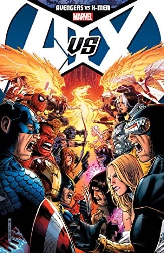 AVENGERS VS. X-MEN - Brian Michael Bendis, Ed Brubaker, Matt Fraction, Jason Aaron, Jonathan Hickman · 2013