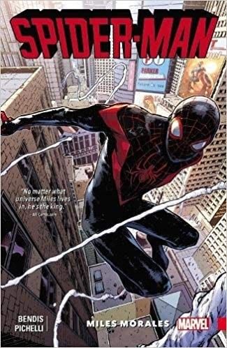 Spider-Man - Miles Morales - Brian Michael Bendis · 2016