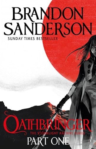 Oathbringer, Part One (The Stormlight Archive, 3a) - Brandon Sanderson · 2020