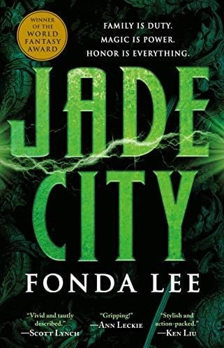 Jade City - Fonda Lee · 2017