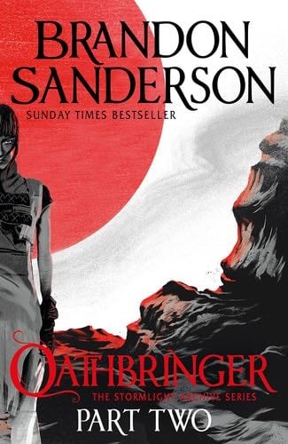 Oathbringer, Part Two (The Stormlight Archive, 3b) - Brandon Sanderson · 2020