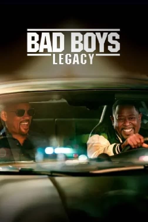 Bad Boys: Legacy - 2024