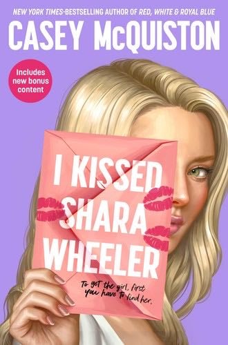 I Kissed Shara Wheeler - McQuiston Casey · 2023