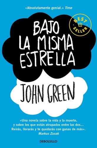 Bajo la misma estrella - John Green · 2016