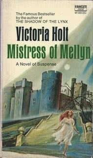Mistress of Mellyn - VICTORIA HOLT