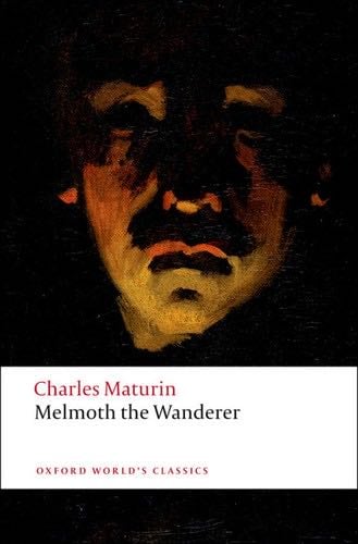 Melmoth the Wanderer - Charles Maturin