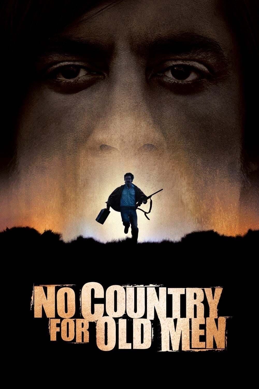No Country for Old Men - Joel Coen · 2007