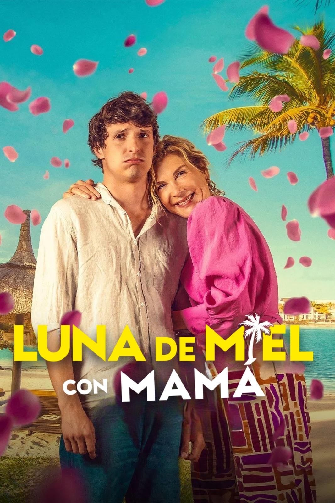 Luna de miel con mamá - Nicolas Cuche · 2025