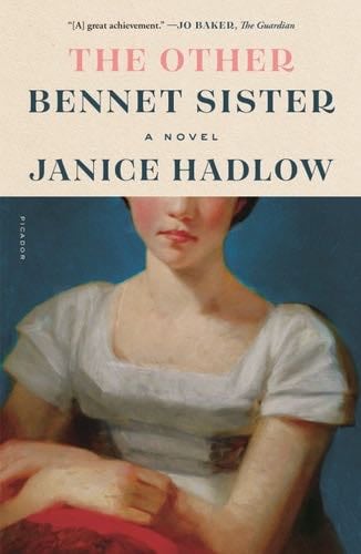 The Other Bennet Sister: A Novel - Janice Hadlow · 2020