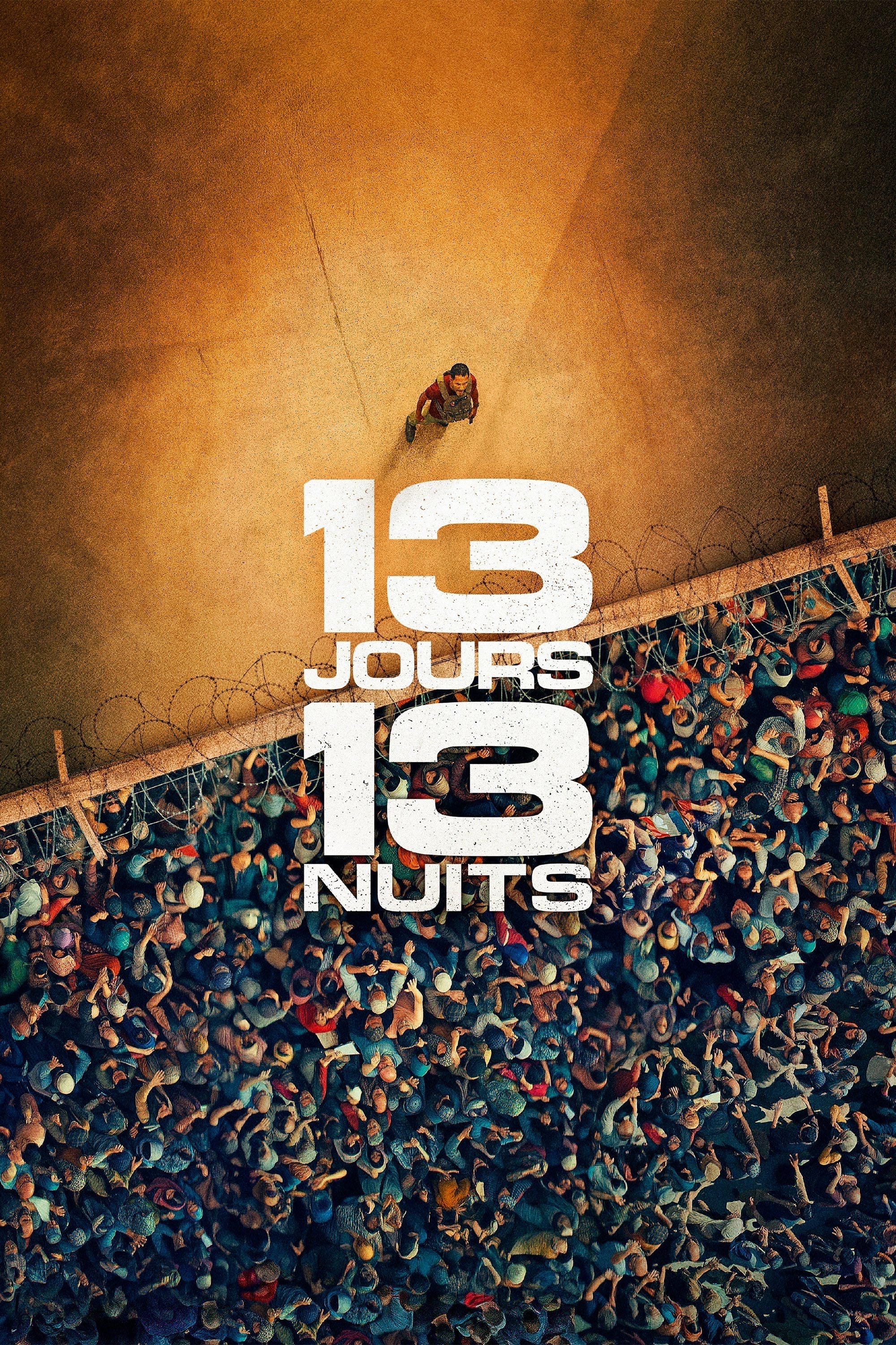 13 jours, 13 nuits - Martin Bourboulon · 2025
