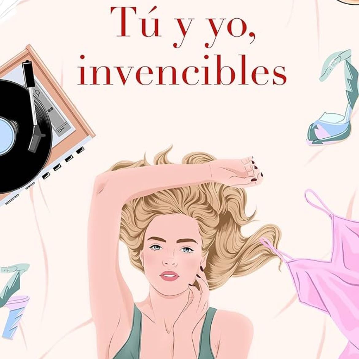 Tu Y Yo, Invencibles - Alice Kellen