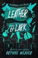 Leather & Lark - Brynne Weaver · 2024