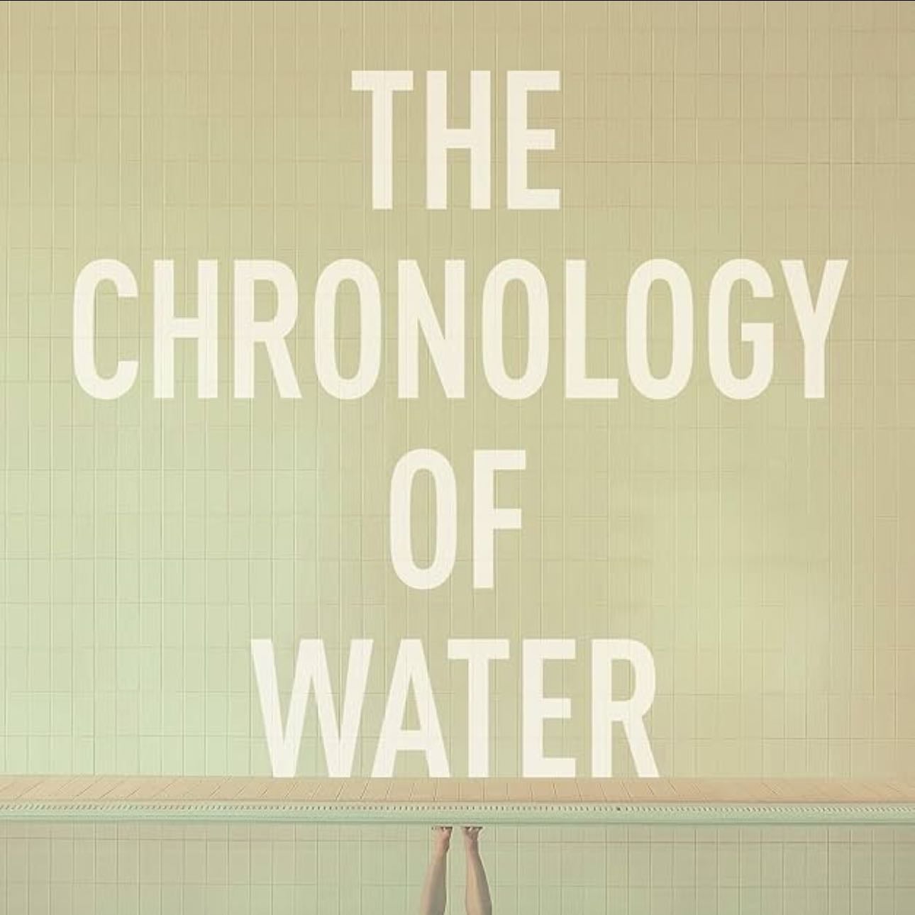 The chronology of water: A memoir - - Lidia Yuknavitch