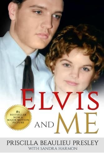 Elvis and Me - Priscilla Beaulieu Presley, Sandra Harmon · 2023