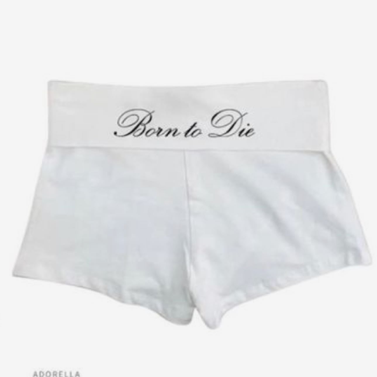 born to die hip shorts