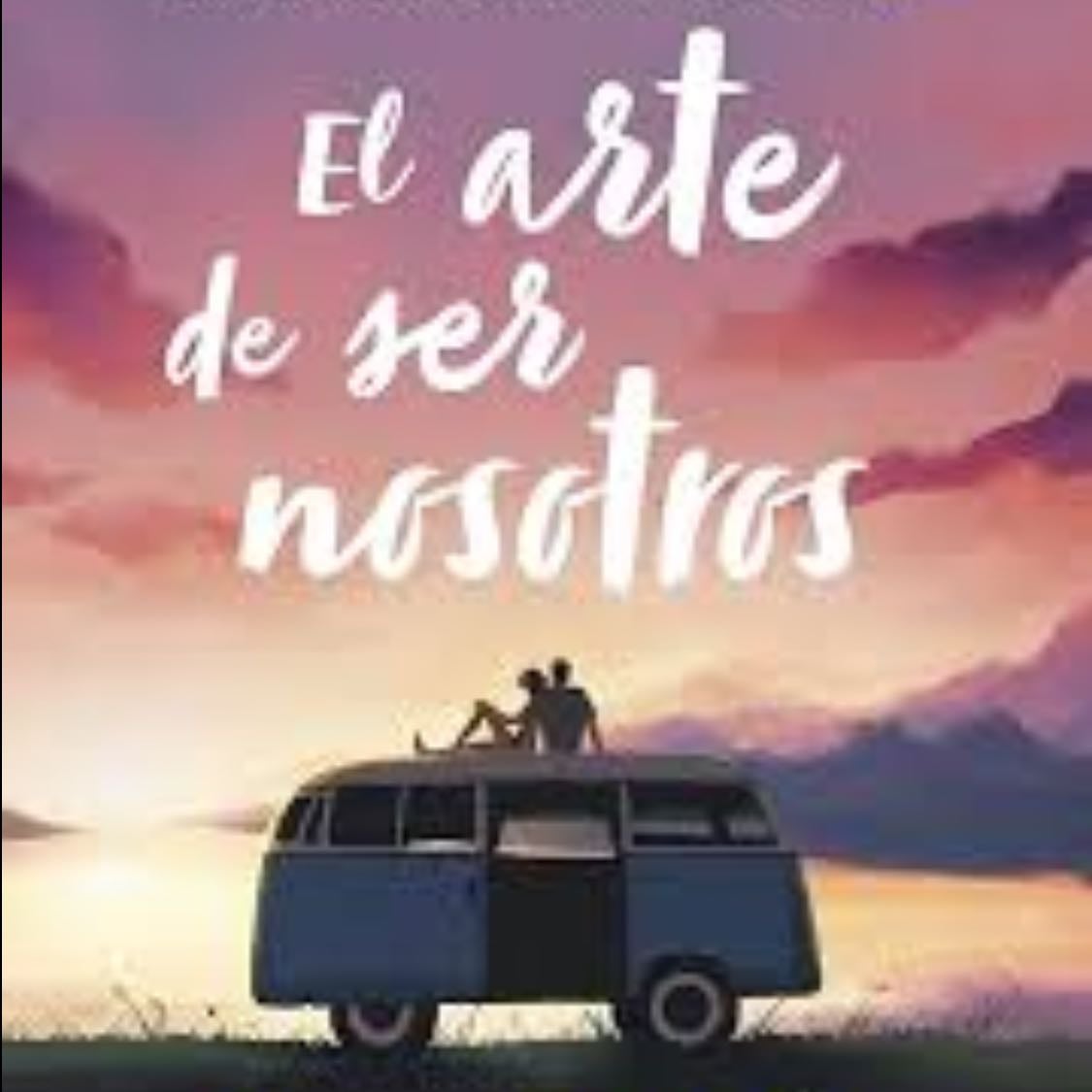 El arte de ser nosotros - Inma rubiales