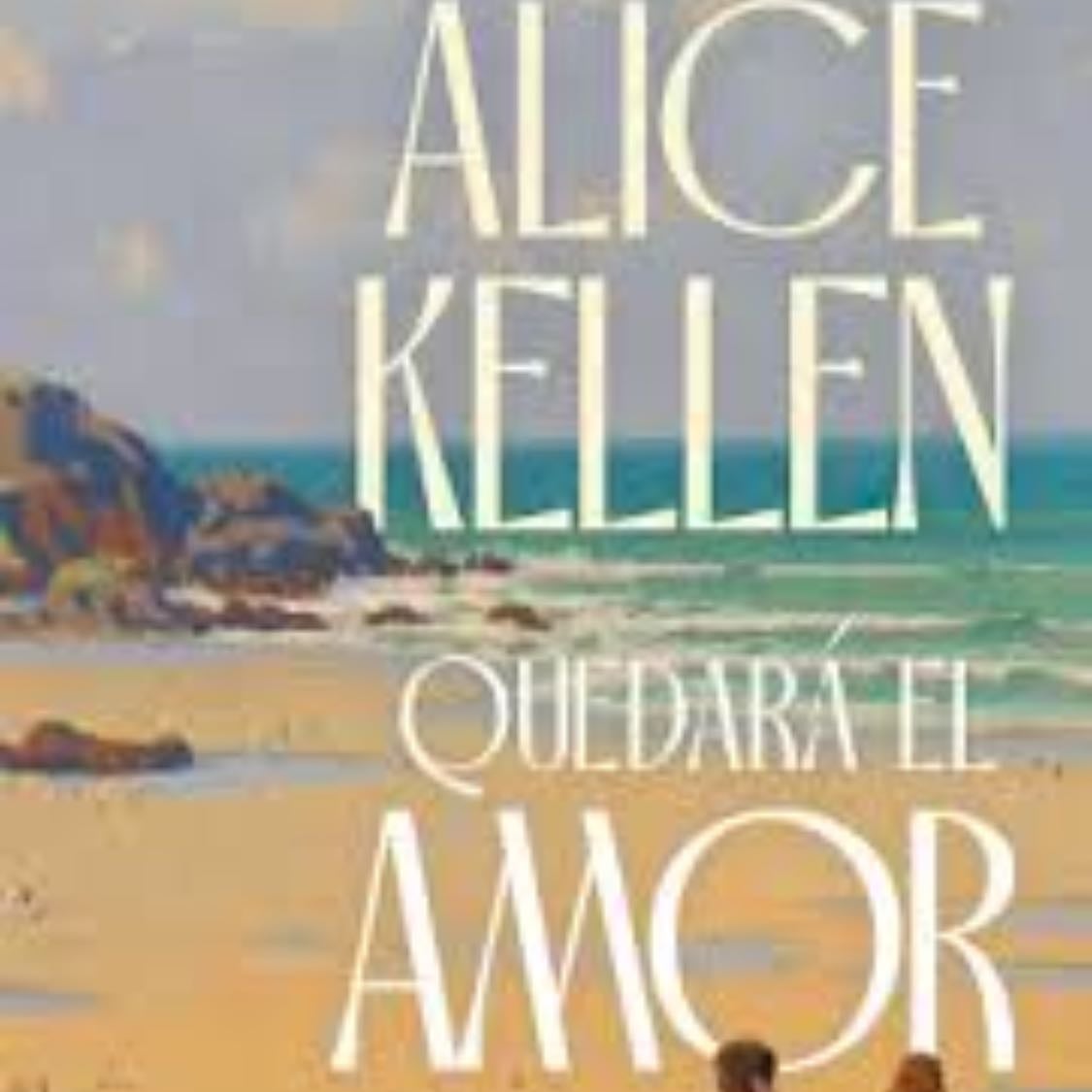 Quedará el amor - Alice kellen