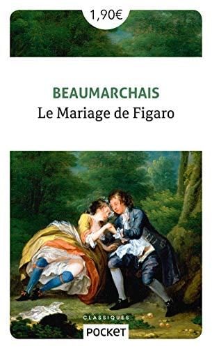 Le Mariage de Figaro - Pierre-Augustin Caron de Beaumarchais · 2019