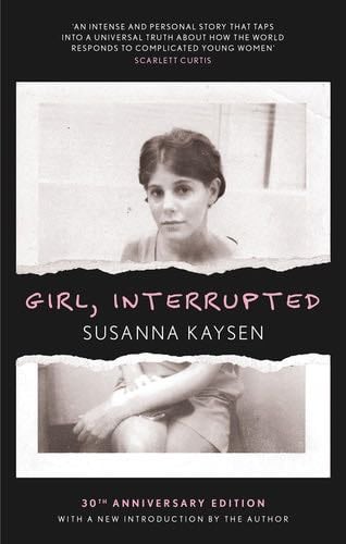 GIRL, INTERRUPTED - Susanna Kaysen · 2023