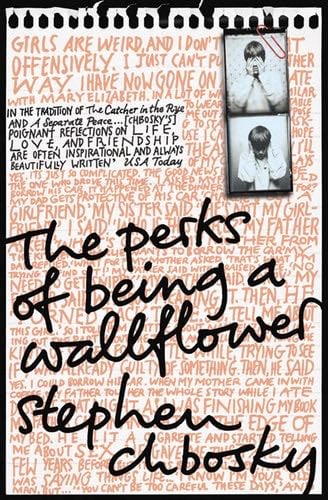 THE PERKS OF BEING A WALLFLOWER - Chbosky Stephen · 2009