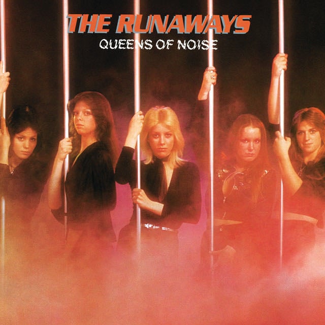 QUEENS OF NOISE - Album · The Runaways