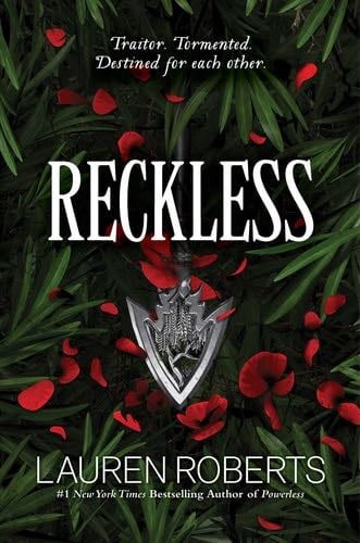 Reckless (The Powerless Trilogy) - Lauren Roberts · 2024
