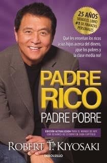 PADRE RICO, PADRE POBRE - ROBERT T. KIYOSAKI · 2023