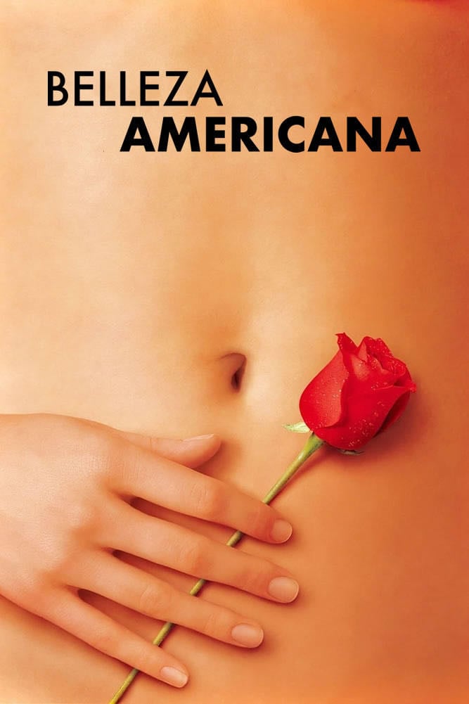 Belleza Americana - Sam Mendes · 1999