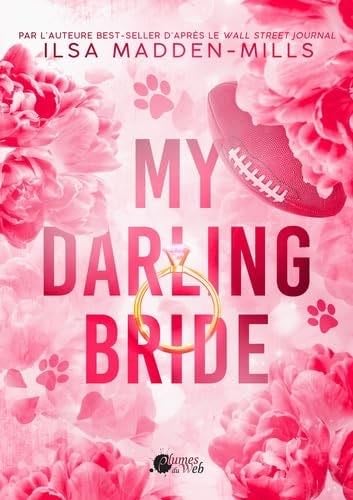 MY DARLING BRIDE - MADDEN-MILLS ILSA · 2025