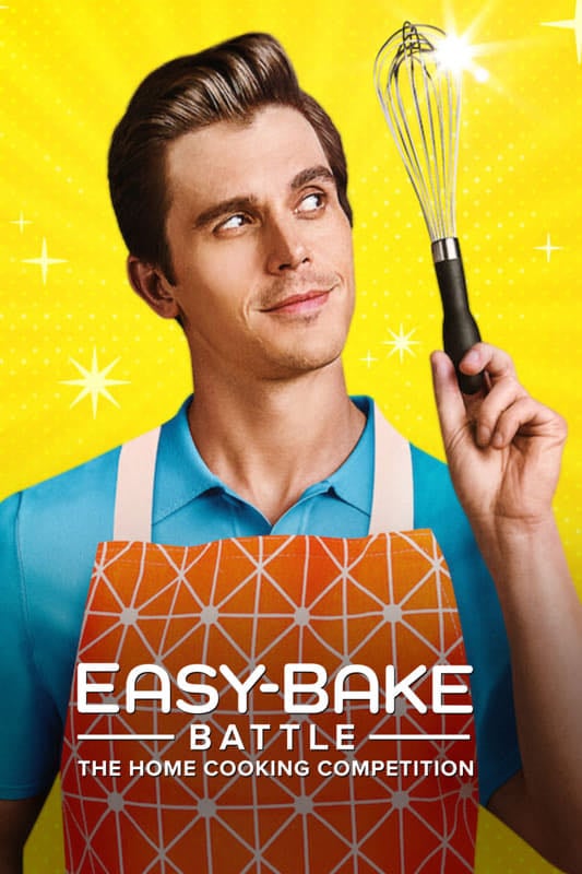 Easy-Bake Battle: The Home Cooking Competition - 2022