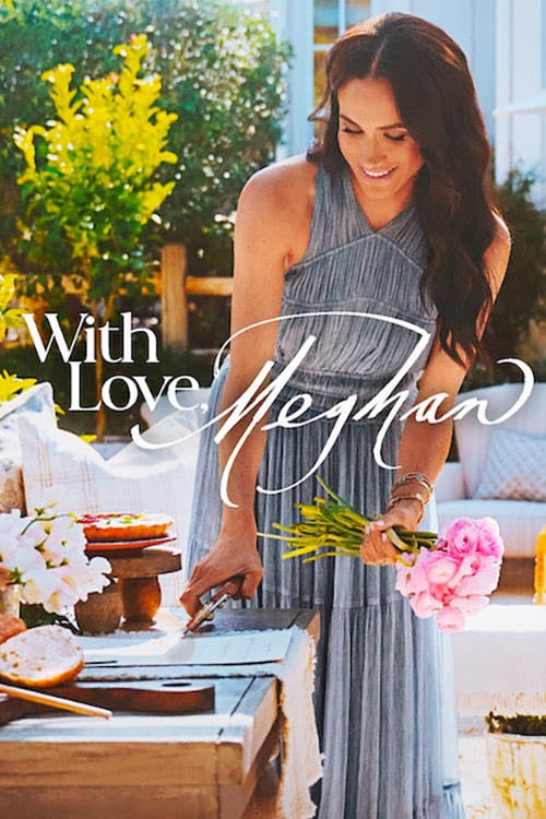 With Love, Meghan - 2025
