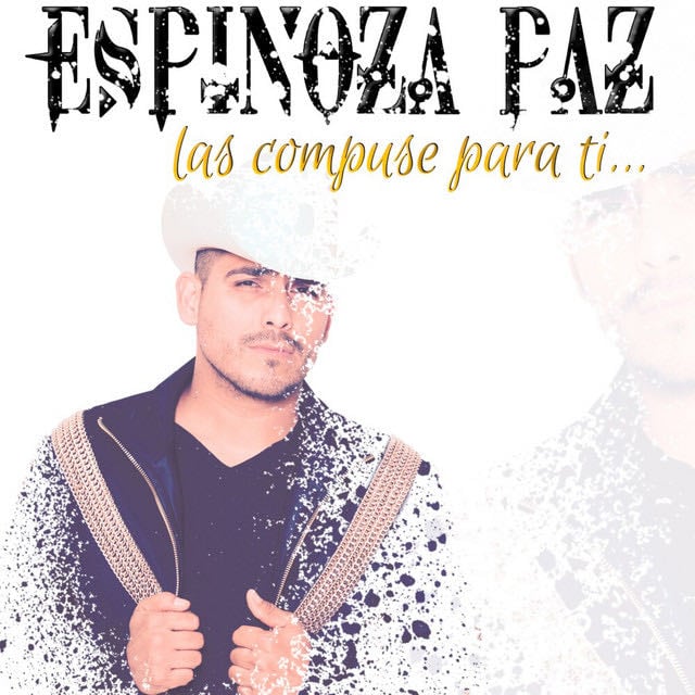 Que Te Lo Crea Tu Madre - Song · Espinoza Paz