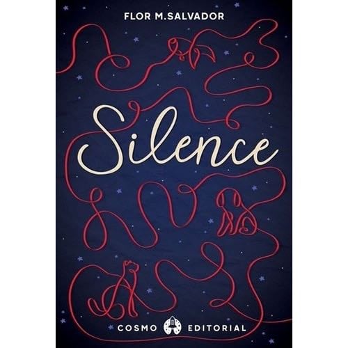 SILENCE - FLOR M. SALVADOR · 2021